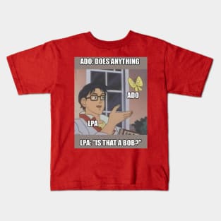 ADOs Kids T-Shirt